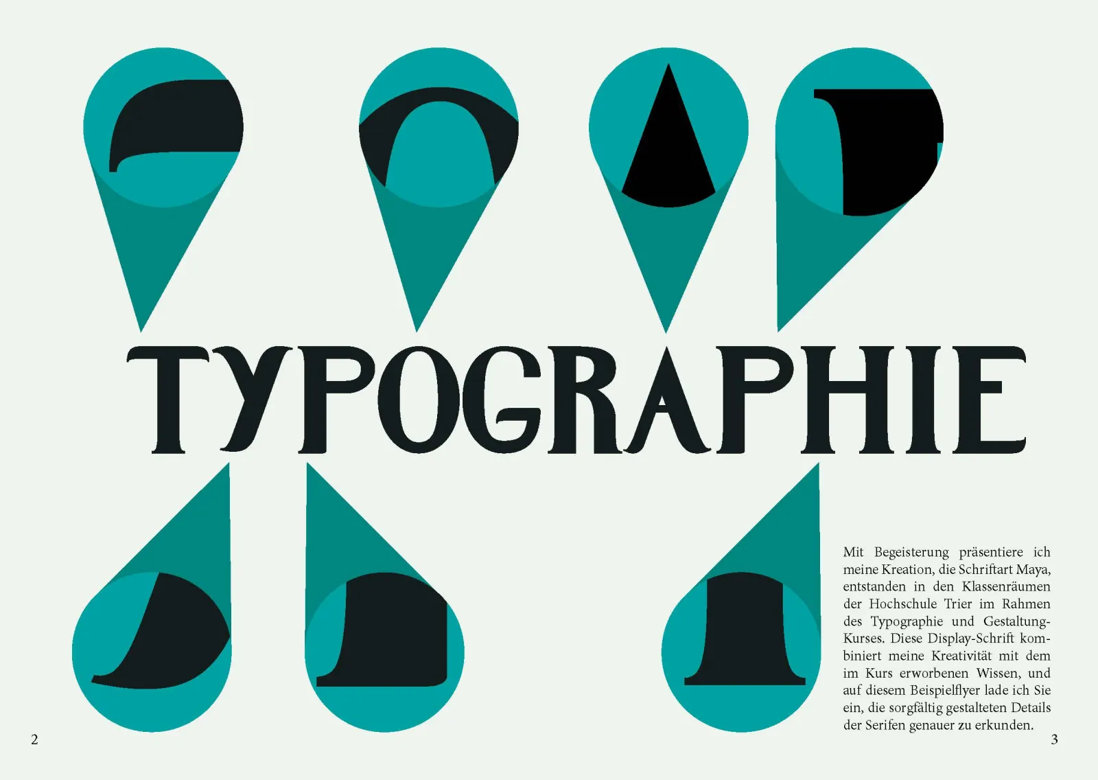 Maya Typeface Design